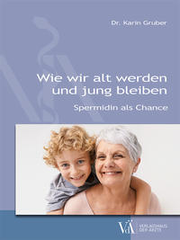 Vorderes Coverbild Wie wir alt werden und jung bleiben