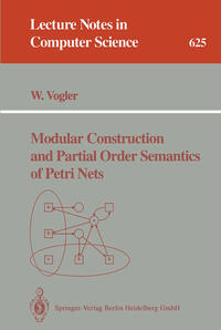 Vorderes Coverbild Modular Construction and Partial Order Semantics of Petri Nets