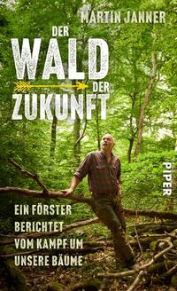 Vorderes Coverbild Der Wald der Zukunft