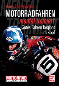 Vorderes Coverbild Motorradfahren mental trainiert