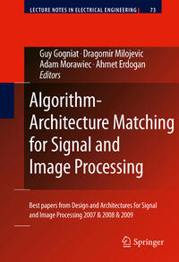 Vorderes Coverbild Algorithm-Architecture Matching for Signal and Image Processing
