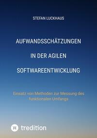 Vorderes Coverbild Aufwandsschätzungen in der agilen Softwareentwicklung