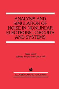 Vorderes Coverbild Analysis and Simulation of Noise in Nonlinear Electronic Circuits and Systems