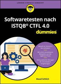 Vorderes Coverbild Softwaretesten nach ISTQB CTFL 4.0 für Dummies
