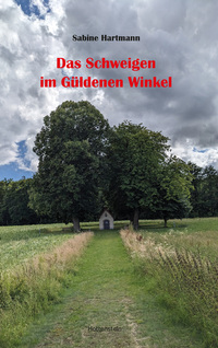 Vorderes Coverbild Das Schweigen im Güldenen Winkel