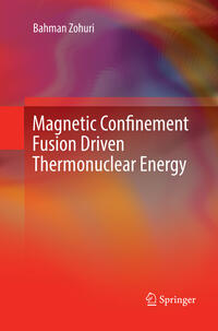 Vorderes Coverbild Magnetic Confinement Fusion Driven Thermonuclear Energy