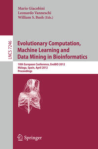 Vorderes Coverbild Evolutionary Computation, Machine Learning and Data Mining in Bioinformatics