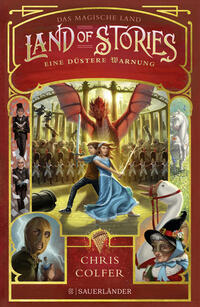Vorderes Coverbild Land of Stories: Das magische Land - Eine düstere Warnung