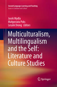 Vorderes Coverbild Multiculturalism, Multilingualism and the Self: Literature and Culture Studies