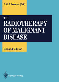 Vorderes Coverbild The Radiotherapy of Malignant Disease