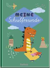 Vorderes Coverbild Meine Schulfreunde (Dino)