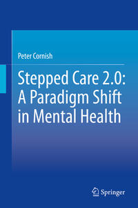 Vorderes Coverbild Stepped Care 2.0: A Paradigm Shift in Mental Health