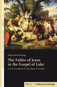 Vorderes Coverbild The Fables of Jesus in the Gospel of Luke