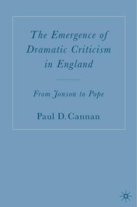 Vorderes Coverbild The Emergence of Dramatic Criticism in England