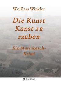Vorderes Coverbild Die Kunst Kunst zu rauben