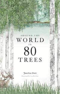 Vorderes Coverbild Around the World in 80 Trees