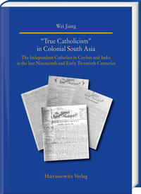 Vorderes Coverbild “True Catholicism” in Colonial South Asia