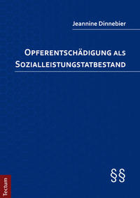 Vorderes Coverbild Opferentschädigung als Sozialleistungstatbestand