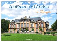 Vorderes Coverbild Schlösser und Gärten in Thüringen (Wandkalender 2025 DIN A4 quer), CALVENDO Monatskalender
