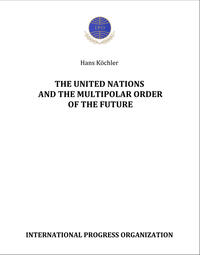 Vorderes Coverbild The United Nations and the Multipolar Order of the Future
