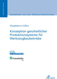 Vorderes Coverbild Konzeption ganzheitlicher Produktionssysteme für Werkzeugbaubetriebe