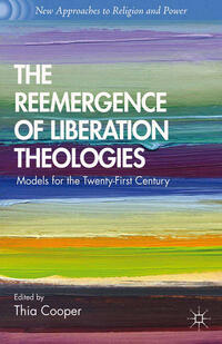 Vorderes Coverbild The Reemergence of Liberation Theologies