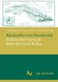 Vorderes Coverbild Alexander von Humboldt: Politischer Versuch über die Insel Kuba