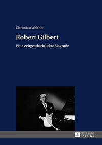 Vorderes Coverbild Robert Gilbert