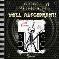 Vorderes Coverbild Gregs Tagebuch 17 - Voll aufgedreht!