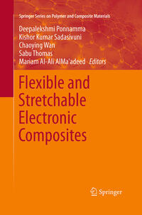 Vorderes Coverbild Flexible and Stretchable Electronic Composites