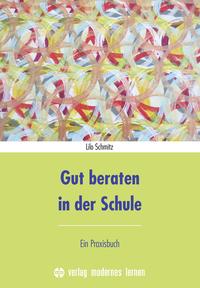 Vorderes Coverbild Gut beraten in der Schule