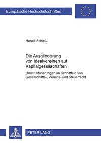 Vorderes Coverbild Die Ausgliederung von Idealvereinen auf Kapitalgesellschaften