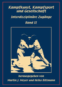 Vorderes Coverbild Kampfkunst, Kampfsport und Gesellschaft