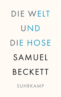 Vorderes Coverbild Die Welt und die Hose