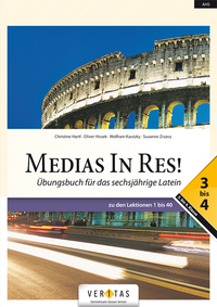 Vorderes Coverbild Medias In Res! L6. 3-4. Lehrplan 2023. Übungsbuch für das sechsjährige Latein