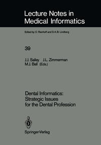 Vorderes Coverbild Dental Informatics: Strategic Issues for the Dental Profession