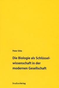 Vorderes Coverbild Die Biologie als Schlüsselwissenschaft in der modernen Gesellschaft
