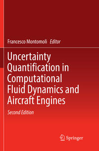 Vorderes Coverbild Uncertainty Quantification in Computational Fluid Dynamics and Aircraft Engines