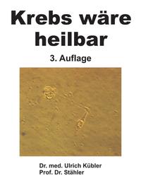 Vorderes Coverbild Krebs wäre heilbar