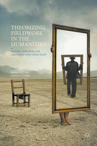 Vorderes Coverbild Theorizing Fieldwork in the Humanities