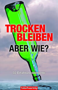 Vorderes Coverbild Trocken bleiben, aber wie?