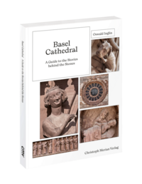 Vorderes Coverbild Basel Cathedral - A Guide to the Stories behind the Stones