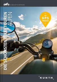 Vorderes Coverbild Abgefahren, Die schönsten Bikertouren Alpen