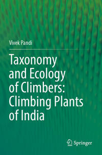 Vorderes Coverbild Taxonomy and Ecology of Climbers: Climbing Plants of India