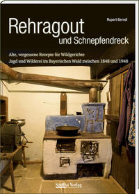 Vorderes Coverbild Rehragout und Schnepfendreck