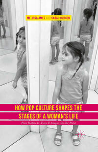 Vorderes Coverbild How Pop Culture Shapes the Stages of a Woman's Life