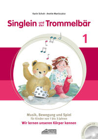 Vorderes Coverbild Singlein und der Trommelbär - Band 1 (inkl. Musik-CD)
