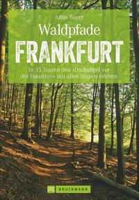 Vorderes Coverbild Waldpfade Frankfurt