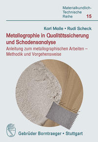 Vorderes Coverbild Metallographie in Qualitätssicherung und Schadensanalyse