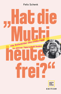Vorderes Coverbild „Hat die Mutti heute frei?"